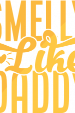 smelly like daddy, baby onesie free svg file