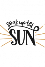 Soak Up The Sun sign Free Svg File