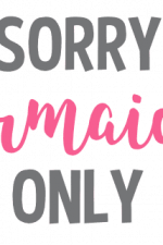 Sorry Mermaids Only, Mermaid Tail Free Svg File