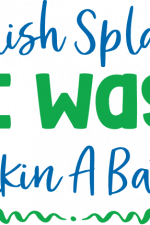 splish splash i was takin a bath, bathroom free svg file