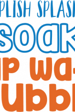 splish splash soak soap water and bubbles, bathroom free svg file