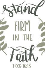 stand firm in the faith, laurel wreath, cor 16:13, bible verse free svg file: