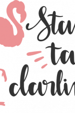 stand tall darling, flamingo, motivational free svg file