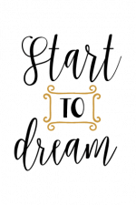 Start To Dream, Motivational Free Svg File