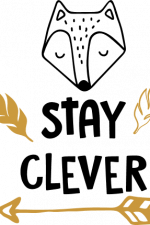 stay clever, fox head, woodland animal, inspirational free svg file