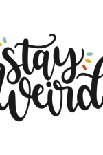 Stay Weird, Funny Free Svg File