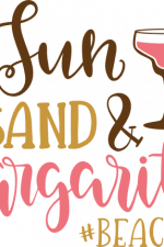 sun sand and margaritas beach life, summer vacation free svg file