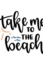 Take Me To The Beach, Summer Free Svg File