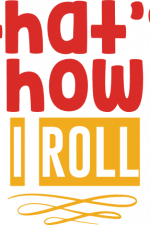 that's how i roll, toilet paper free svg file