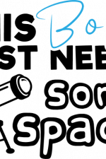 this boy just needs some space, science boy free svg file