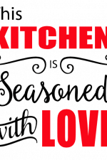 This Kitchen Is Seasones With Love Free Svg File