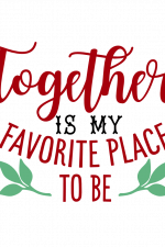 Together Is My Favorite Place To Be, Valentine's Day Free Svg File