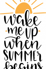 wake me up when summer begins, vacation free svg file
