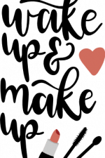 wake up and make up, girls free svg file