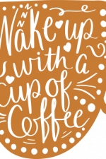 wake up with a cup of coffee, coffee lover free svg file
