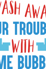 wash away your troubles with some bubbles, bathroom free svg file