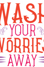 wash your worries away, bathroom free svg file