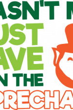 wasn't me must have been the leprechaun, st patrick's day free svg file
