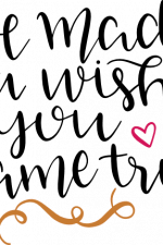 we made a wish and you came true, baby free svg file