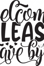 welcome please leave by 9, home free svg file