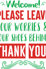 welcome please leave your worries and your shoes behhind thank you, bathroom free svg file
