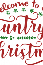 welcome to our coutry christmas, holiday free svg file