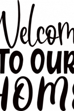 welcome to our home, doormat free svg file