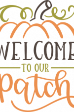 welcome to our patch, autumn free svg file
