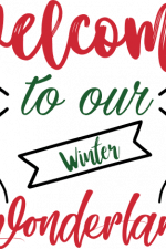 welcome to our winter wonderland, christmas free svg file