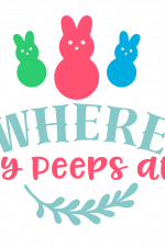 Where My Peeps At, Funny Easter, School Free Svg File