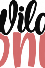wild one, 1st, baby birthday free svg file