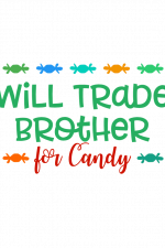 will trade brother for candy, halloween free svg file