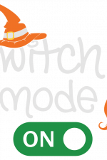 Witch Mode On, Halloween Free Svg File