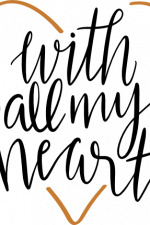 with all my heart, love, valentine's day free svg file