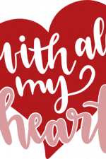 with all my heart, valentine's day free svg file