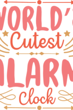 world's cutest alarm clock, funny baby - free svg file for members