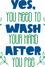 yes you need to wash your hand after you pee, toilet free svg file