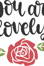 you are lovely, encouragement free svg file