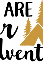 you are our adventure, baby free svg file
