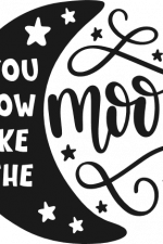 you glow like the moon, motivational free svg file
