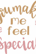 you make me feel special, valentine's day free svg file