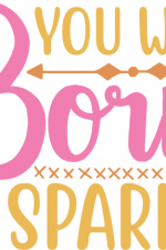 You Were Born To Sparkle, Baby Free Svg File