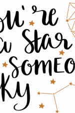 you're a star in someone's sky, sayings free svg file