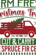 farm fresh christmas trees est.1980 cut and carry pine spruce fir cedar, truck, free svg file
