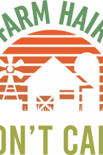farm hair don't care, barn, farmhouse, farmer free svg file