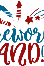 fireworks and chill, 4th of july, independence day, free svg file
