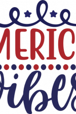 merica vibes, 4th of july, independence day free svg file