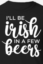 I ll be irish in a few beers, funny st patricks day free svg file