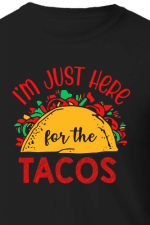 i am just here for the tacos, funny cinco de mayo free svg file