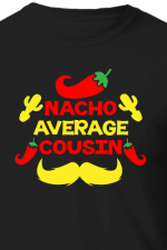 nacho average cousin, cinco de mayo free svg file